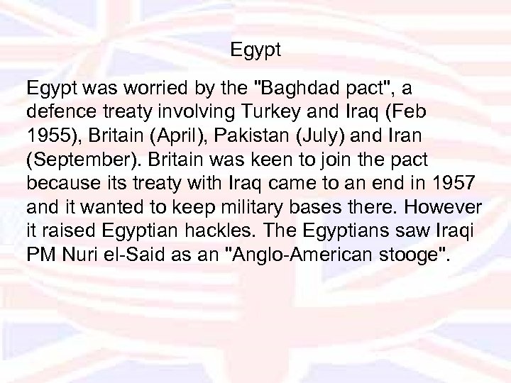 Egypt was worried by the 