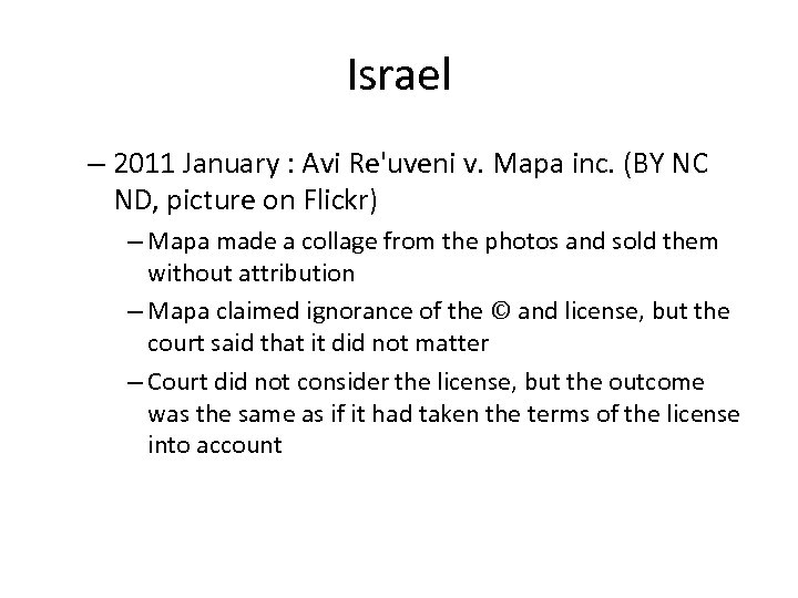 Israel – 2011 January : Avi Re'uveni v. Mapa inc. (BY NC ND, picture