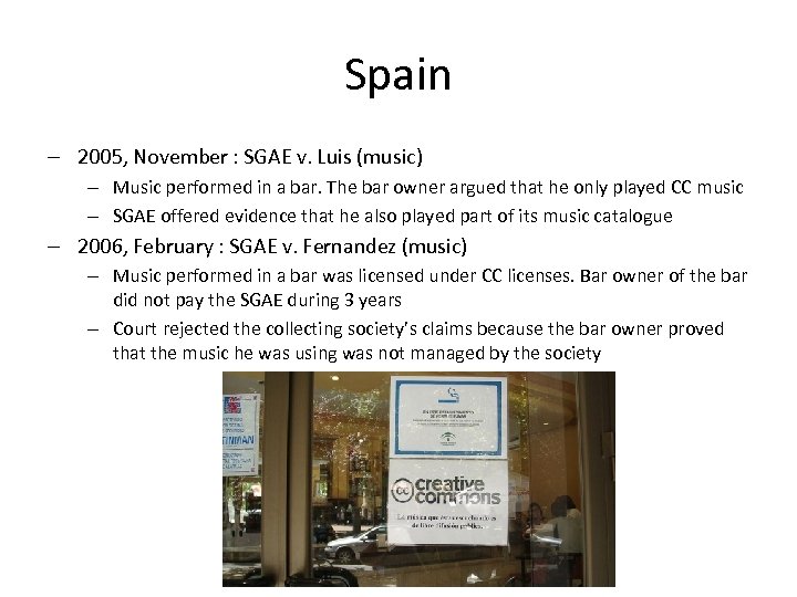 Spain – 2005, November : SGAE v. Luis (music) – Music performed in a