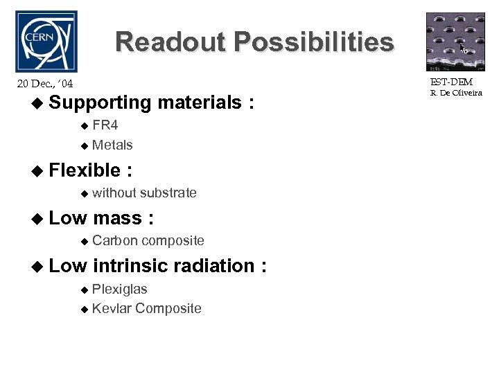 Readout Possibilities EST-DEM 20 Dec. , ‘ 04 u Supporting materials : FR 4