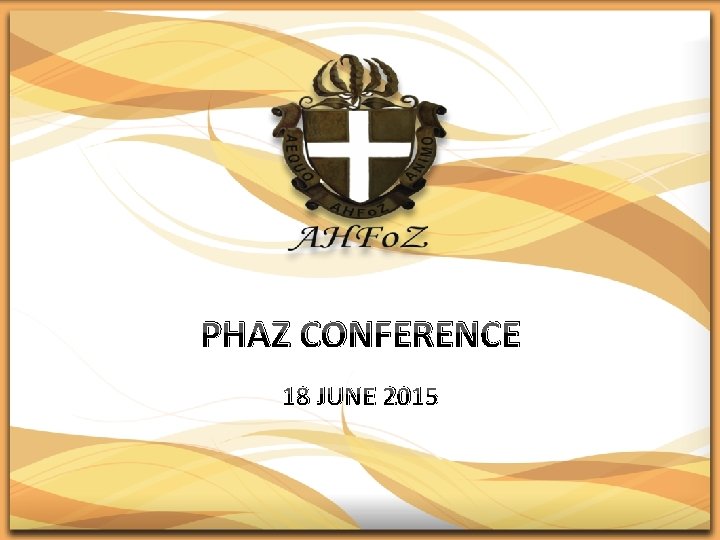 PHAZ CONFERENCE 18 JUNE 2015 