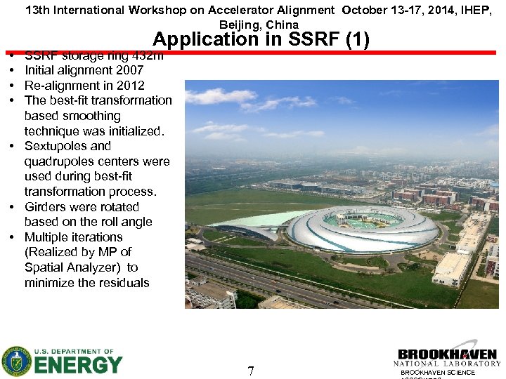 13 th International Workshop on Accelerator Alignment October 13 -17, 2014, IHEP, Beijing, China