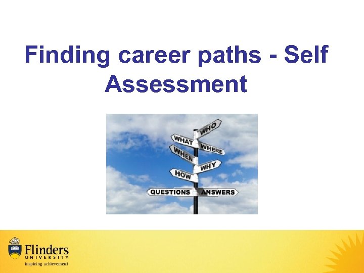 Finding career paths - Self Assessment 