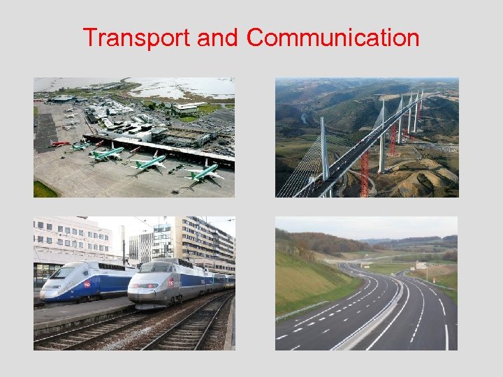 Transport and Communication 