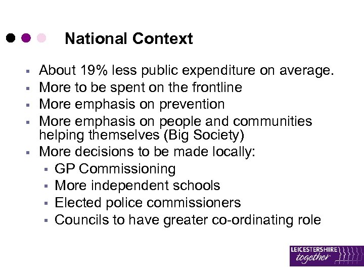 National Context § § § About 19% less public expenditure on average. More to