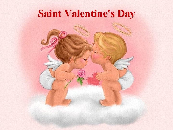 Saint Valentine's Day 