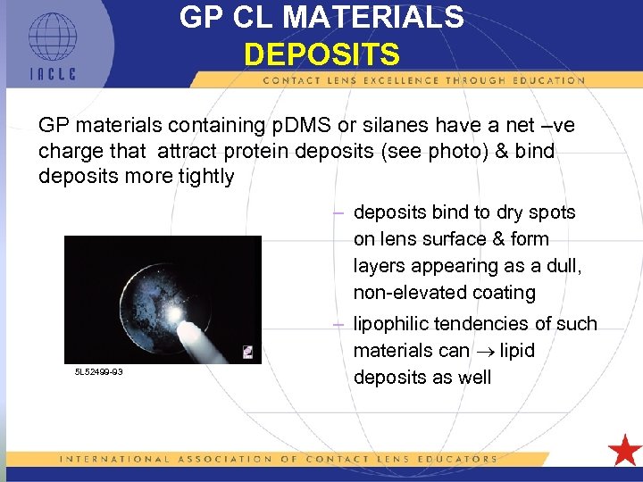 GP CL MATERIALS DEPOSITS GP materials containing p. DMS or silanes have a net