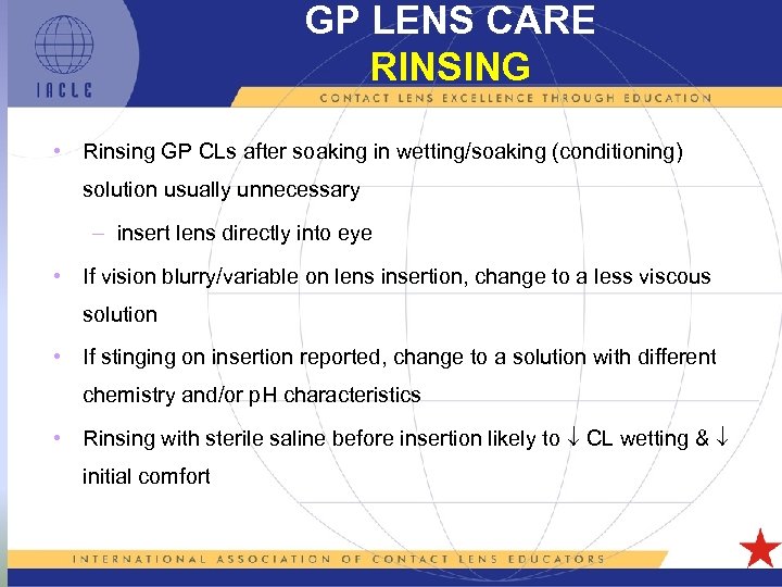 GP LENS CARE RINSING • Rinsing GP CLs after soaking in wetting/soaking (conditioning) solution