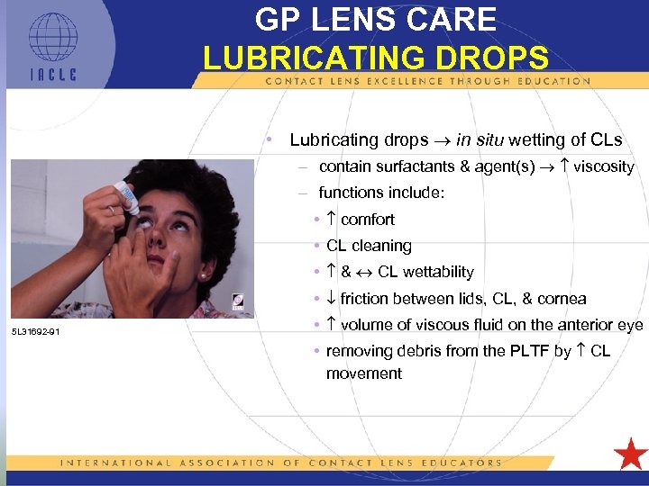 GP LENS CARE LUBRICATING DROPS • Lubricating drops in situ wetting of CLs –