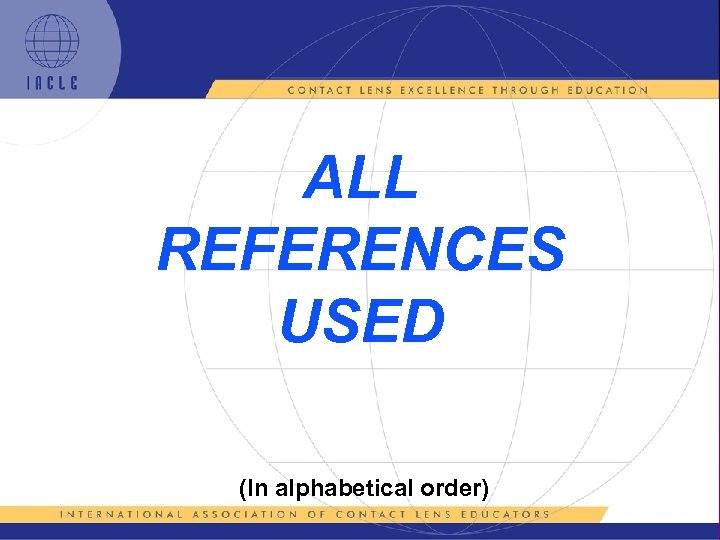 ALL REFERENCES USED (In alphabetical order) 5 L 1 -58 