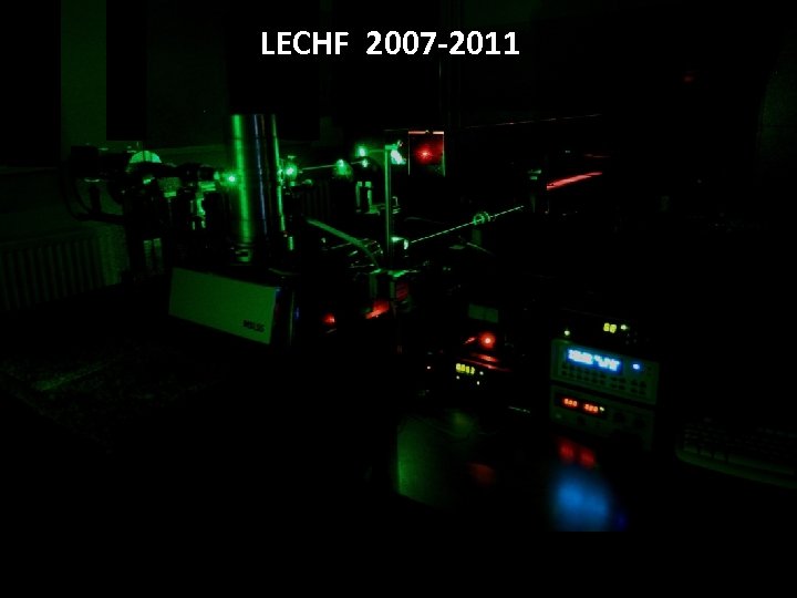 LECHF 2007 -2011 