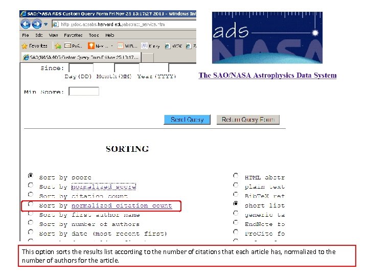 This option sorts the results list according to the number of citations that each