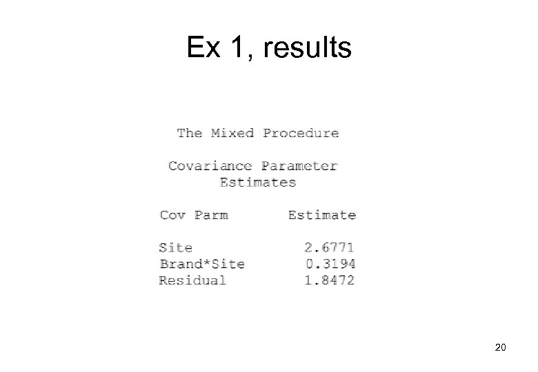 Ex 1, results 20 