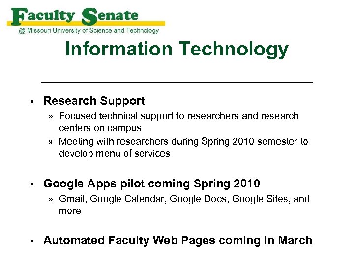 Information Technology § Research Support » Focused technical support to researchers and research centers