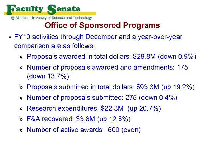 Office of Sponsored Programs § FY 10 activities through December and a year-over-year comparison