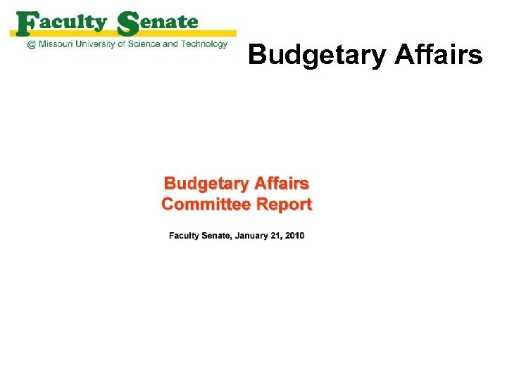 Budgetary Affairs 