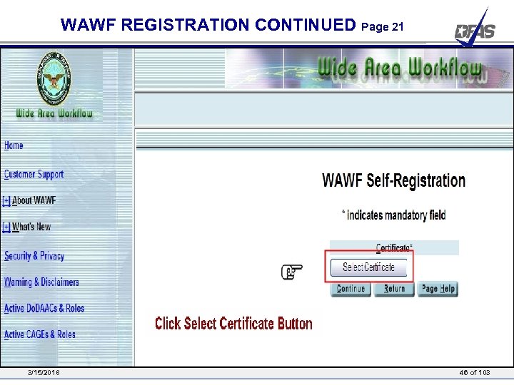 WAWF REGISTRATION CONTINUED Page 21 3/15/2018 46 of 103 