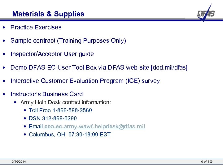 Materials & Supplies • Practice Exercises • Sample contract (Training Purposes Only) • Inspector/Acceptor