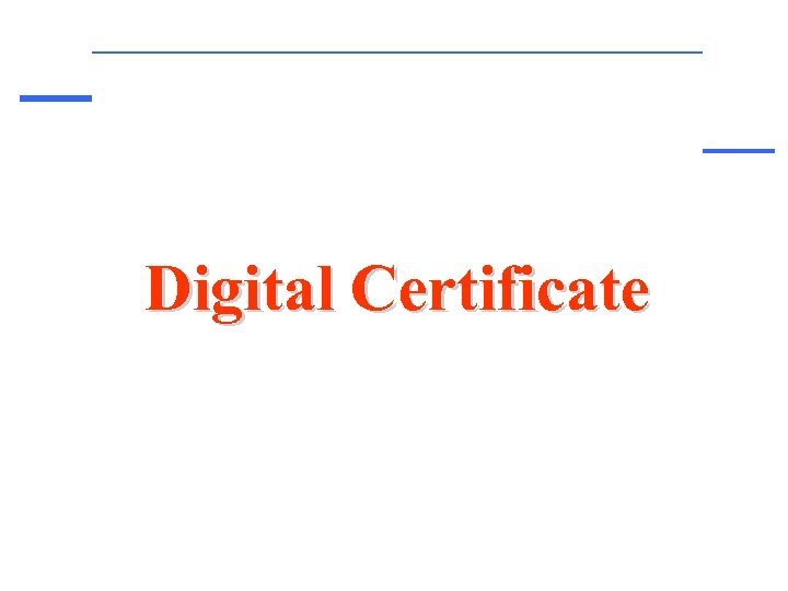 Digital Certificate 