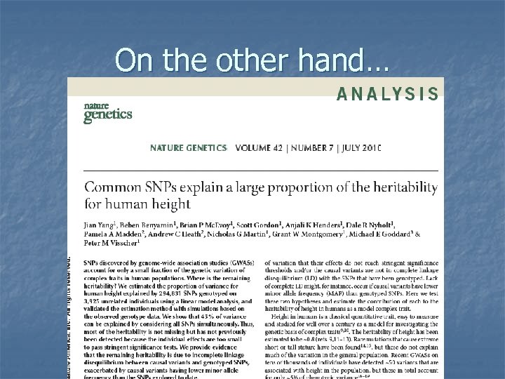 On the other hand… 