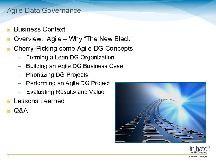 Agile Data Governance Business Context Overview: Agile – Why “The New Black” Cherry-Picking some