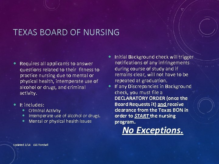TEXAS BOARD OF NURSING Requires all applicants to answer questions related to their fitness