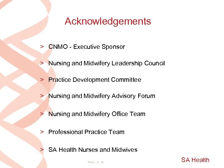 Acknowledgements > CNMO - Executive Sponsor > Nursing and Midwifery Leadership Council > Practice