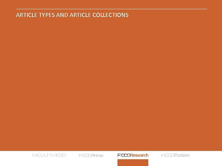  ARTICLE TYPES AND ARTICLE COLLECTIONS 