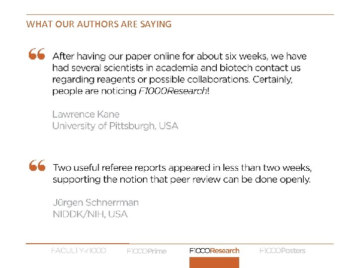 WHAT OUR AUTHORS ARE SAYING 