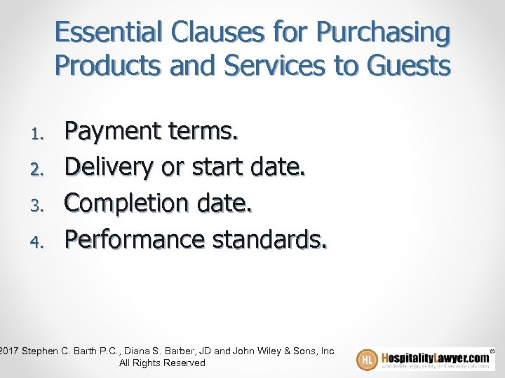 Essential Clauses for Purchasing Products and Services to Guests 1. 2. 3. 4. Payment