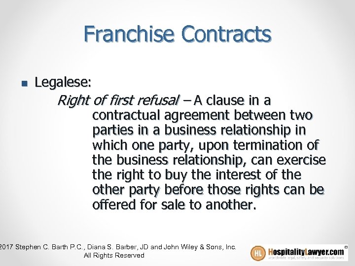 Franchise Contracts n Legalese: Right of first refusal – A clause in a contractual