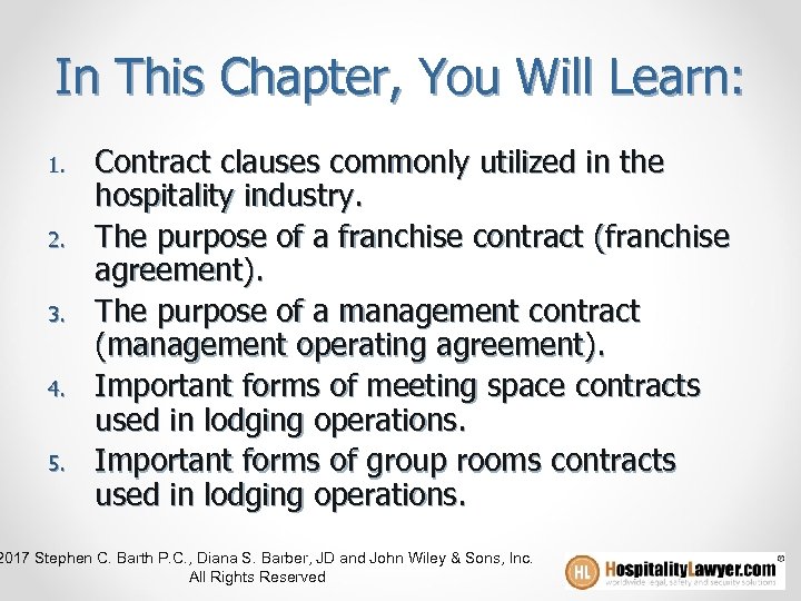In This Chapter, You Will Learn: 1. 2. 3. 4. 5. Contract clauses commonly