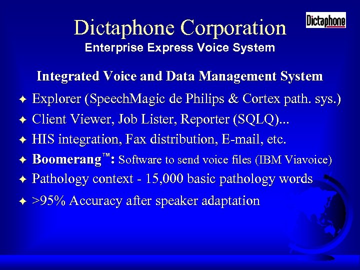 Dictaphone Corporation Enterprise Express Voice System Integrated Voice and Data Management System F Explorer