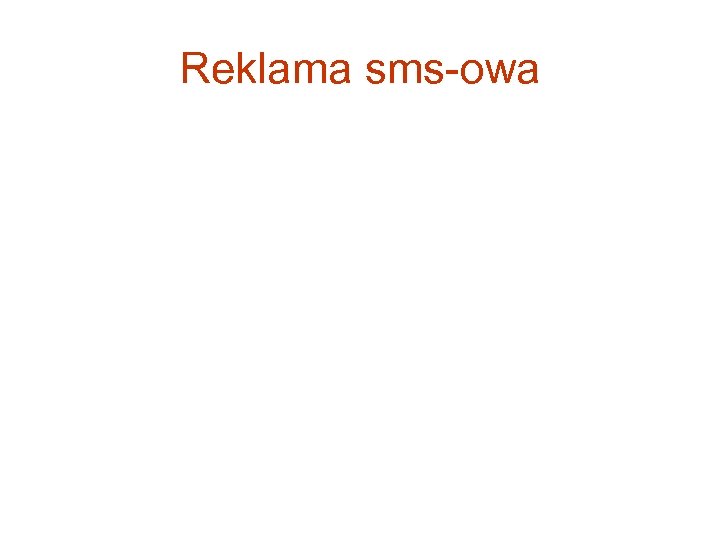 Reklama sms-owa 