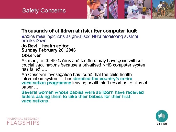 Safety Concerns Thousands of children at risk after computer fault Babies miss injections as