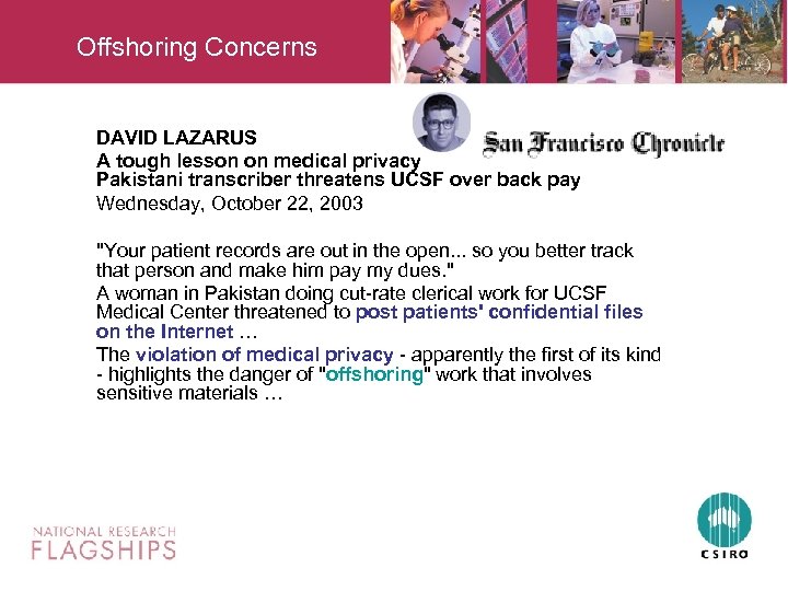 Offshoring Concerns DAVID LAZARUS A tough lesson on medical privacy Pakistani transcriber threatens UCSF