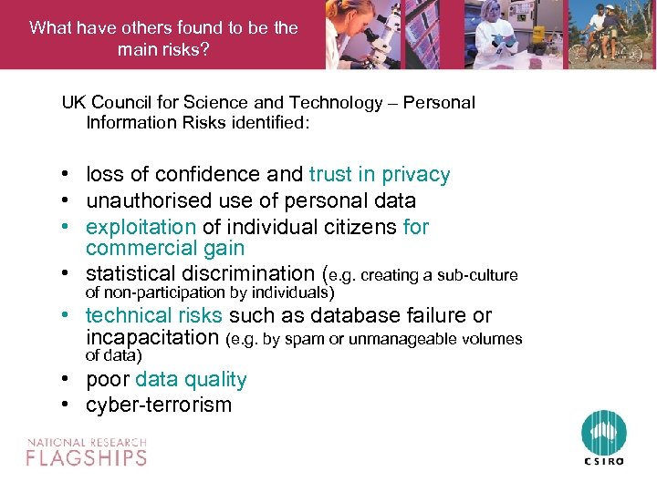 What have others found to be the main risks? UK Council for Science and