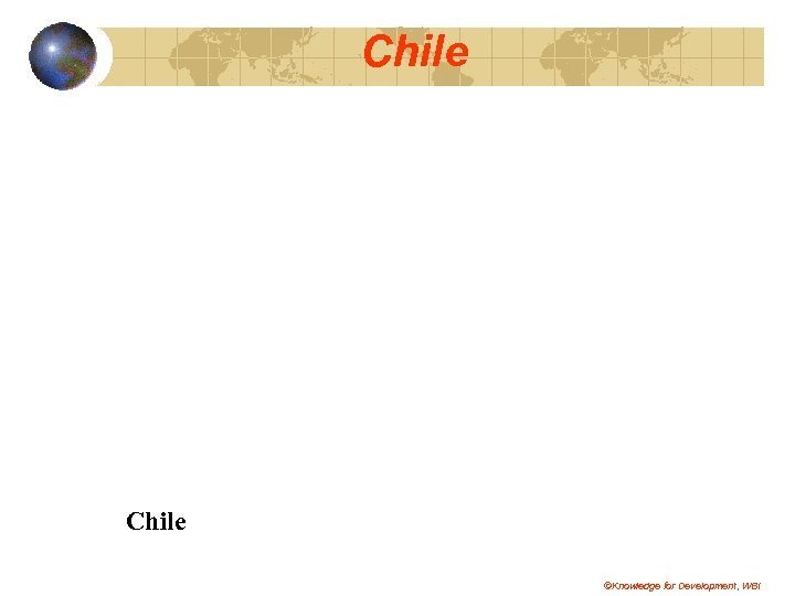 Chile ©Knowledge for Development, WBI 