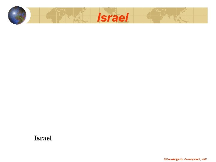 Israel ©Knowledge for Development, WBI 