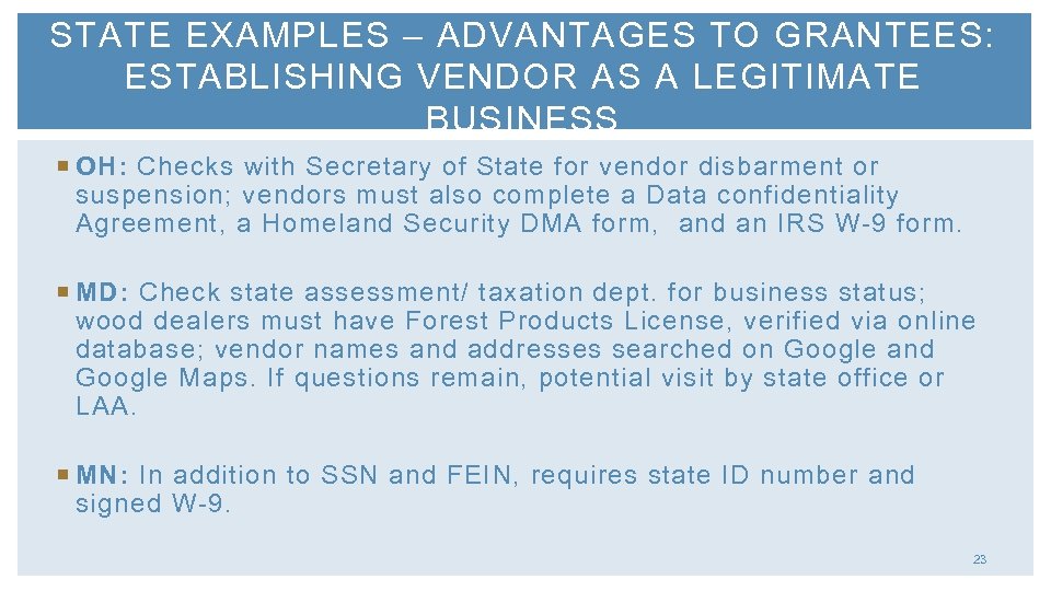 STATE EXAMPLES – ADVANTAGES TO GRANTEES: ESTABLISHING VENDOR AS A LEGITIMATE BUSINESS OH: Checks