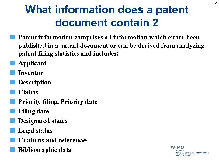What information does a patent document contain 2 Patent information comprises all information which