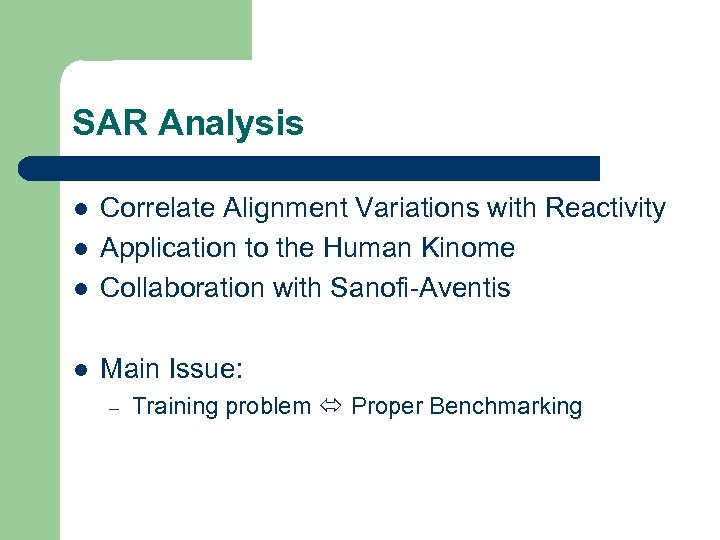 SAR Analysis l Correlate Alignment Variations with Reactivity Application to the Human Kinome Collaboration