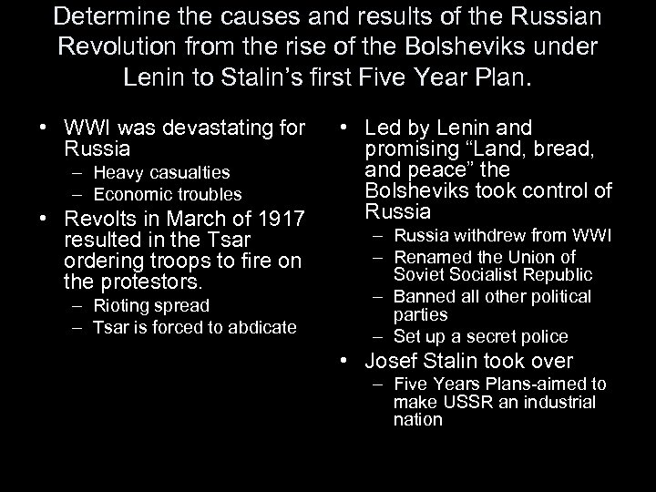 Determine the causes and results of the Russian Revolution from the rise of the