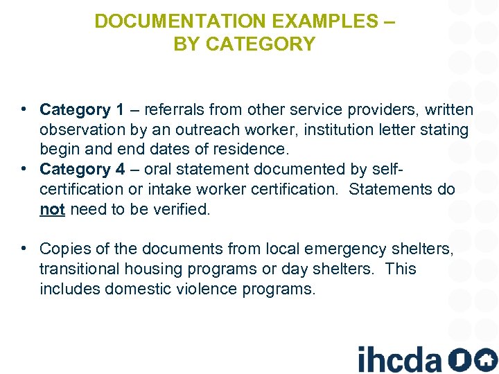 DOCUMENTATION EXAMPLES – BY CATEGORY • Category 1 – referrals from other service providers,