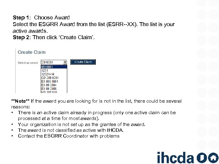 Step 1: Choose Award Select the ESGRR Award from the list (ESRR--XX). The list