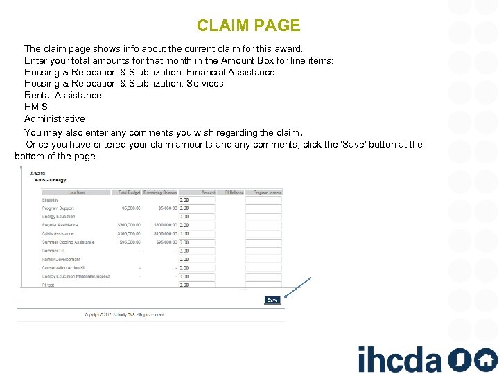 CLAIM PAGE The claim page shows info about the current claim for this award.