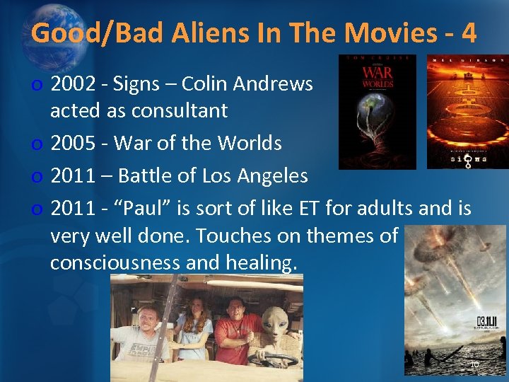 Good/Bad Aliens In The Movies - 4 o 2002 - Signs – Colin Andrews