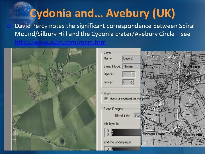 Cydonia and… Avebury (UK) o David Percy notes the significant correspondence between Spiral Mound/Silbury