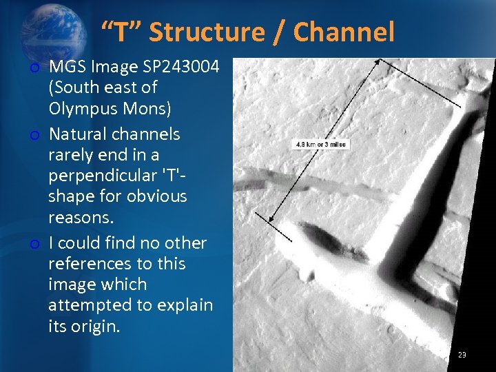 “T” Structure / Channel o MGS Image SP 243004 (South east of Olympus Mons)