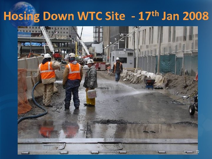 Hosing Down WTC Site - th 17 Jan 2008 72 